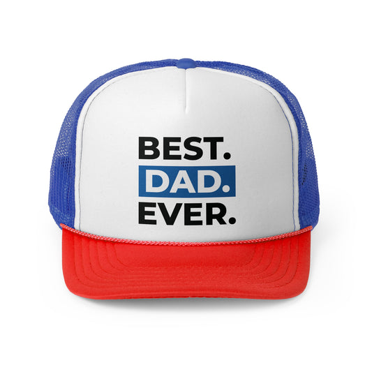 Best Dad Ever Trucker Cap - Perfect Gift for Father's Day